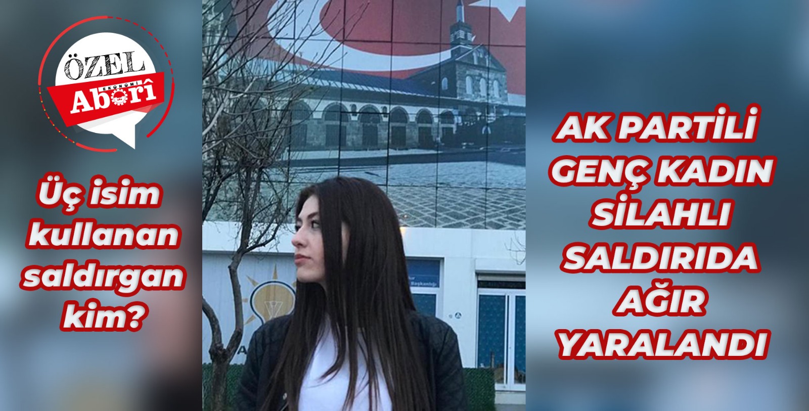 Diyarbakır’da AK Parti Kadın Komisyonu Başkanı silahlı saldırıda ağır yaralandı