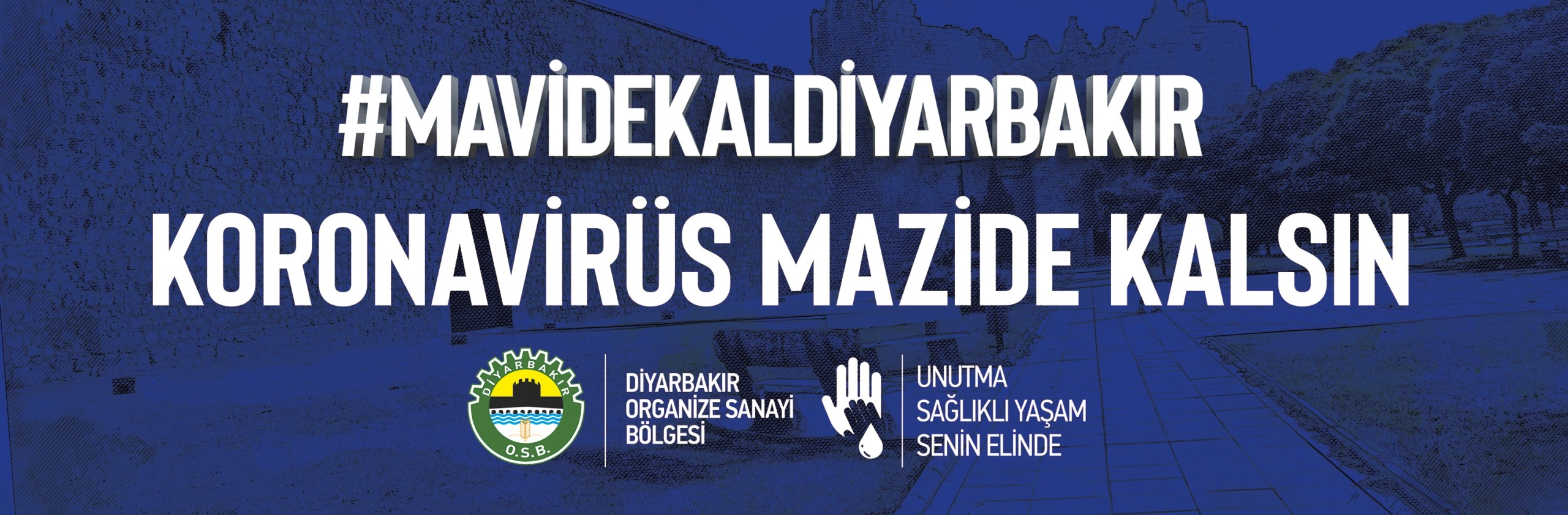 Diyarbakır OSB’den “Mavide Kal” çağrısı: Koronavirüs mazide kalsın